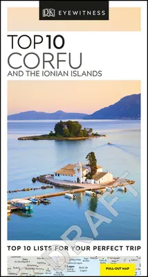 DK Eyewitness Top 10 Corfou et les îles Ioniennes - DK Eyewitness Top 10 Corfu and the Ionian Islands