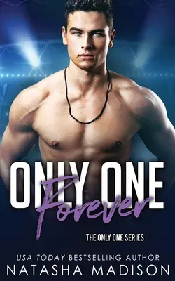 Only One Forever (Série Only One 8) - Only One Forever (Only One Series 8)