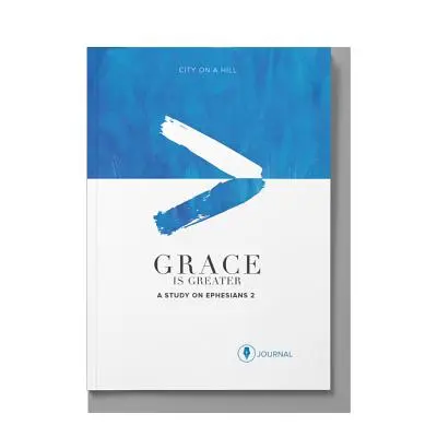 La grâce est plus grande : Journal du participant : Le plan de Dieu pour surmonter votre passé, racheter votre douleur et réécrire votre histoire - Grace Is Greater: Participant Journal: God's Plan to Overcome Your Past, Redeem Your Pain, and Rewrite Your Story