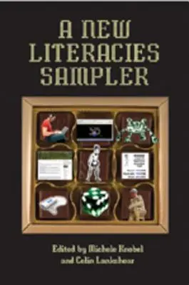 Un échantillon de nouvelles littératies - A New Literacies Sampler