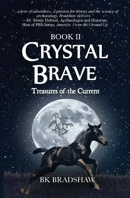 Crystal Brave : Les trésors du courant - Crystal Brave: Treasures of the Current