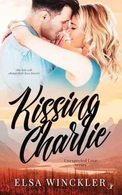 Embrasser Charlie - Kissing Charlie
