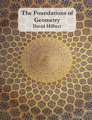 Les fondements de la géométrie - The Foundations of Geometry