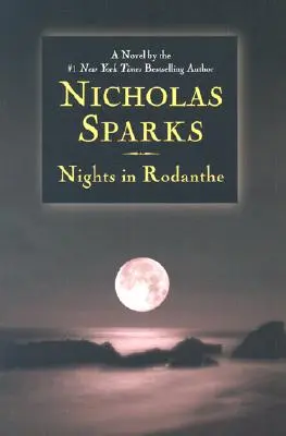 Les nuits de Rodanthe - Nights in Rodanthe