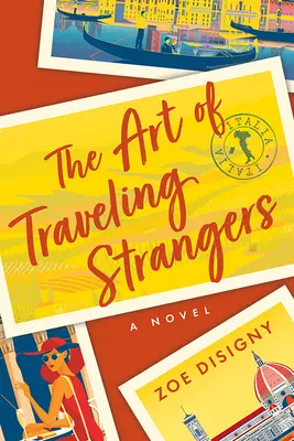 L'art de voyager avec des étrangers - The Art of Traveling Strangers