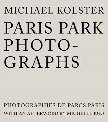 Photographies du parc de Paris - Paris Park Photographs