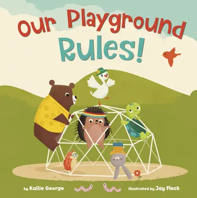 Les règles de notre terrain de jeu ! - Our Playground Rules!