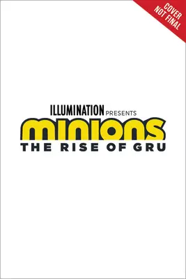 Les Minions : L'ascension de Gru : Le ciel est la limite - Minions: The Rise of Gru: The Sky Is the Limit
