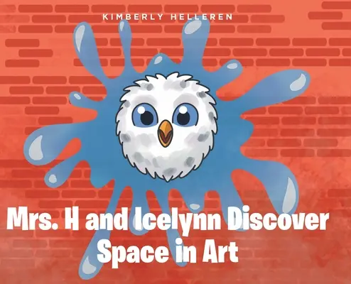 Mme H et Icelynn découvrent l'espace dans l'art - Mrs. H and Icelynn Discover Space in Art