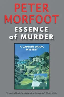 L'essence du meurtre : Le mystère du capitaine Darac - Essence of Murder: A Captain Darac Mystery