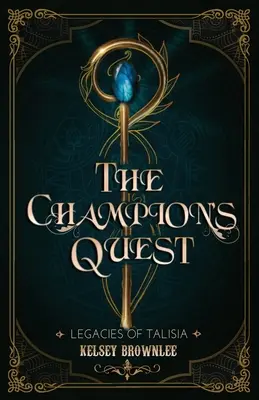 La quête du champion - The Champion's Quest