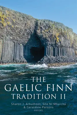 La tradition gaélique Finn II - The the Gaelic Finn Tradition II
