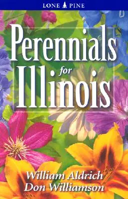 Les plantes vivaces de l'Illinois - Perennials for Illinois