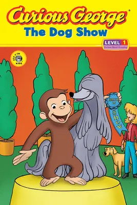 Curieux George et le chien (Cgtv Reader) - Curious George the Dog Show (Cgtv Reader)