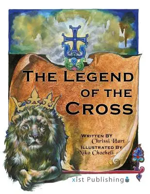 La légende de la croix - The Legend of the Cross