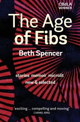 L'âge des fibres : histoires, mémoires, microlittérature - The Age of Fibs stories memoir microlit