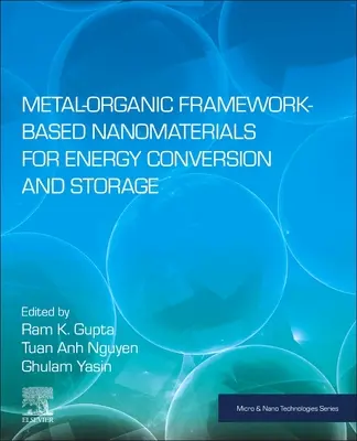 Nanomatériaux à base de cadres métallo-organiques pour la conversion et le stockage de l'énergie - Metal-Organic Framework-Based Nanomaterials for Energy Conversion and Storage