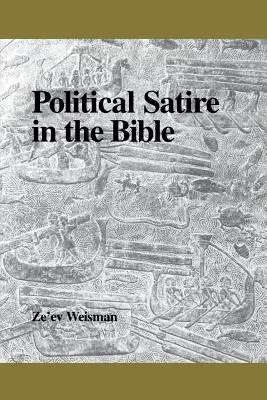 La satire politique dans la Bible - Political Satire in the Bible