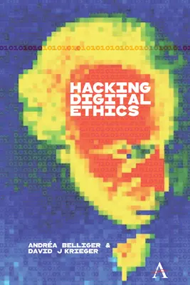 Piratage de l'éthique numérique - Hacking Digital Ethics