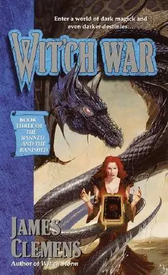 Wit'ch War : Les bannis et les bannis : Livre n°3 - Wit'ch War: The Banned and the Banished: Book #3