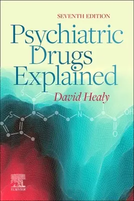 Les drogues psychiatriques expliquées - Psychiatric Drugs Explained