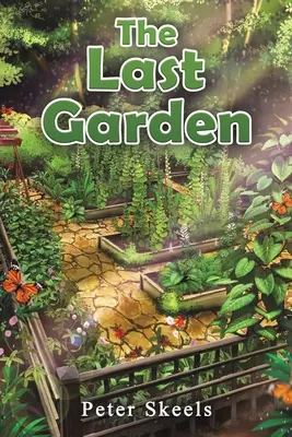 Le dernier jardin - The Last Garden