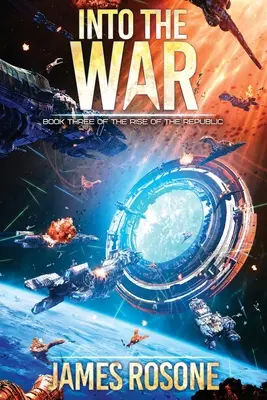 Dans la guerre : Livre trois - Into the War: Book Three