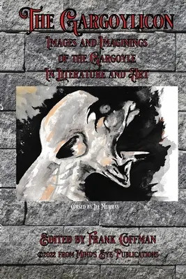 Le Gargoylicon : Imaginations et images de la gargouille dans la littérature et l'art - The Gargoylicon: Imaginings and Images of the Gargoyle in Literature and Art