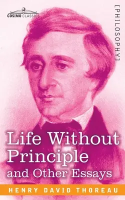 La vie sans principe - Life Without Principle