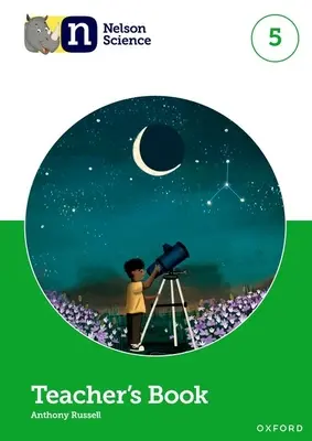 Nelson Science : Livre du professeur 5 - Nelson Science: Teacher's Book 5