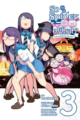 La vie quotidienne des sœurs Kumoko, Vol. 3 (Manga) - So I'm a Spider, So What? the Daily Lives of the Kumoko Sisters, Vol. 3