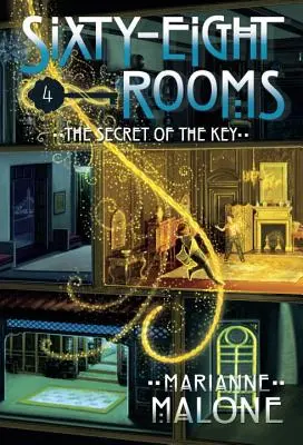 Le secret de la clé : Une aventure en soixante-huit pièces - The Secret of the Key: A Sixty-Eight Rooms Adventure