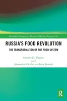 La révolution alimentaire russe : La transformation du système alimentaire - Russia's Food Revolution: The Transformation of the Food System