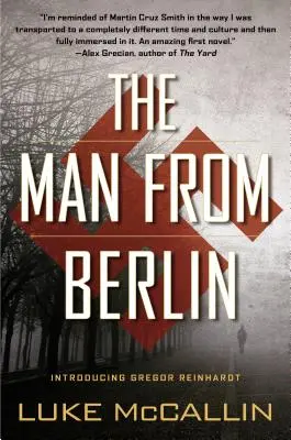 L'homme de Berlin : Un roman de Gregor Reinhardt - The Man from Berlin: A Gregor Reinhardt Novel