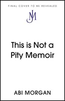 Ce n'est pas une pitié Mémoire - This is Not a Pity Memoir