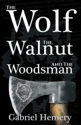Le loup, le noyer et le bûcheron - The Wolf, The Walnut and the Woodsman