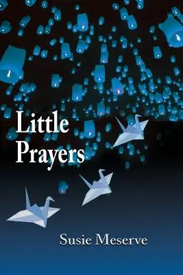 Petites prières - Little Prayers