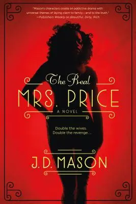 La vraie Mme Price : Un roman de suspense contemporain palpitant - The Real Mrs. Price: A Thrilling Novel of Contemporary Suspense