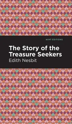 L'histoire des chercheurs de trésors - The Story of the Treasure Seekers