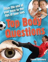 Questions sur le corps humain - 8-9 ans, lecteurs moyens - Top Body Questions - Age 8-9, Above Average Readers