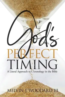 Le timing parfait de Dieu - God's Perfect Timing