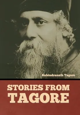 Histoires de Tagore - Stories from Tagore