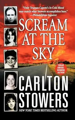 Scream at the Sky : Cinq meurtres au Texas et la croisade d'un homme pour la justice - Scream at the Sky: Five Texas Murders and One Man's Crusade for Justice