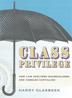 CLASSE PRIVILÉGIÉE - CLASS PRIVILEGE