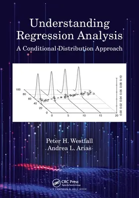 Comprendre l'analyse de régression : Une approche de la distribution conditionnelle - Understanding Regression Analysis: A Conditional Distribution Approach