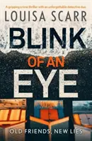 Blink of an Eye - Un polar captivant avec un duo de détectives inoubliables - Blink of an Eye - A gripping crime thriller with an unforgettable detective duo