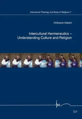 L'HERMÉNEUTIQUE INTERCULTURELLE - INTERCULTURAL HERMENEUTICS