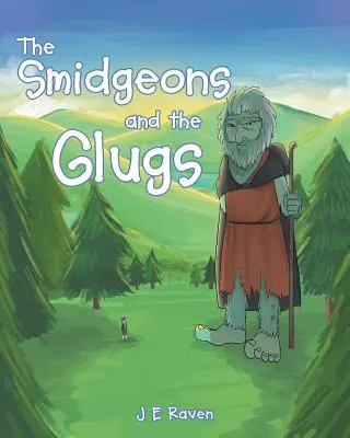 Les Smidgeons et les Glouglous - The Smidgeons and the Glugs