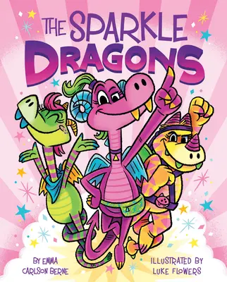 Les dragons étincelants - The Sparkle Dragons