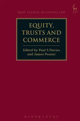 Équité, fiducie et commerce - Equity, Trusts and Commerce